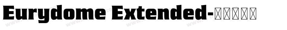 Eurydome Extended字体转换